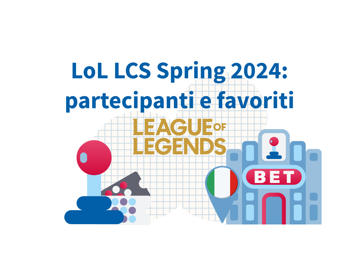 LoL LCS Spring 2024: partecipanti e favoriti del popolare torneo di videogiochi