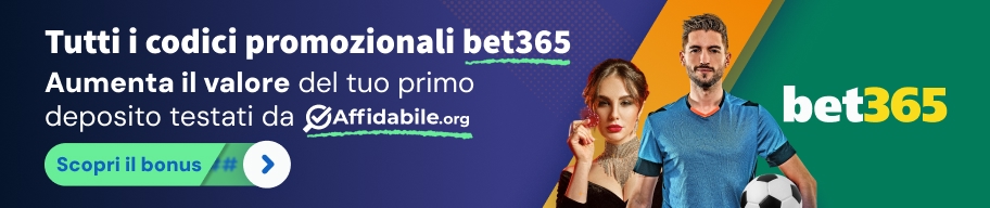 Tutti i codici e bonus bet365 di benvenuto