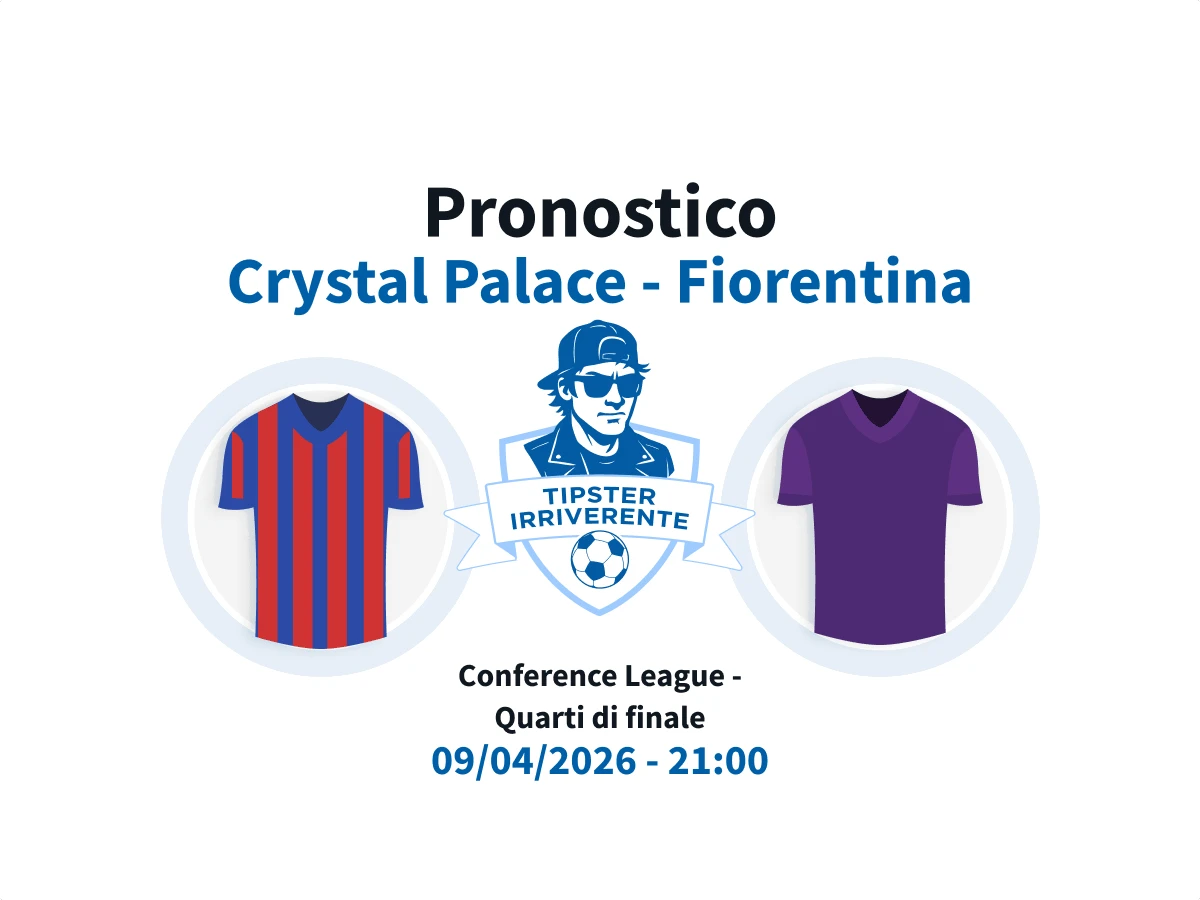 Crystal palace fiorentina pronostico affidabile
