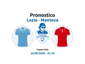 Pronostico lazio mantova