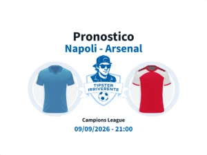Pronostico napoli arsenal
