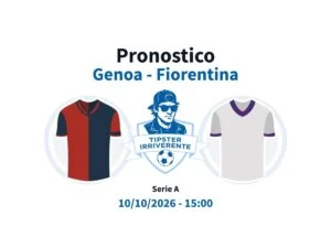 Genoa Fiorentina pronostico irriverente